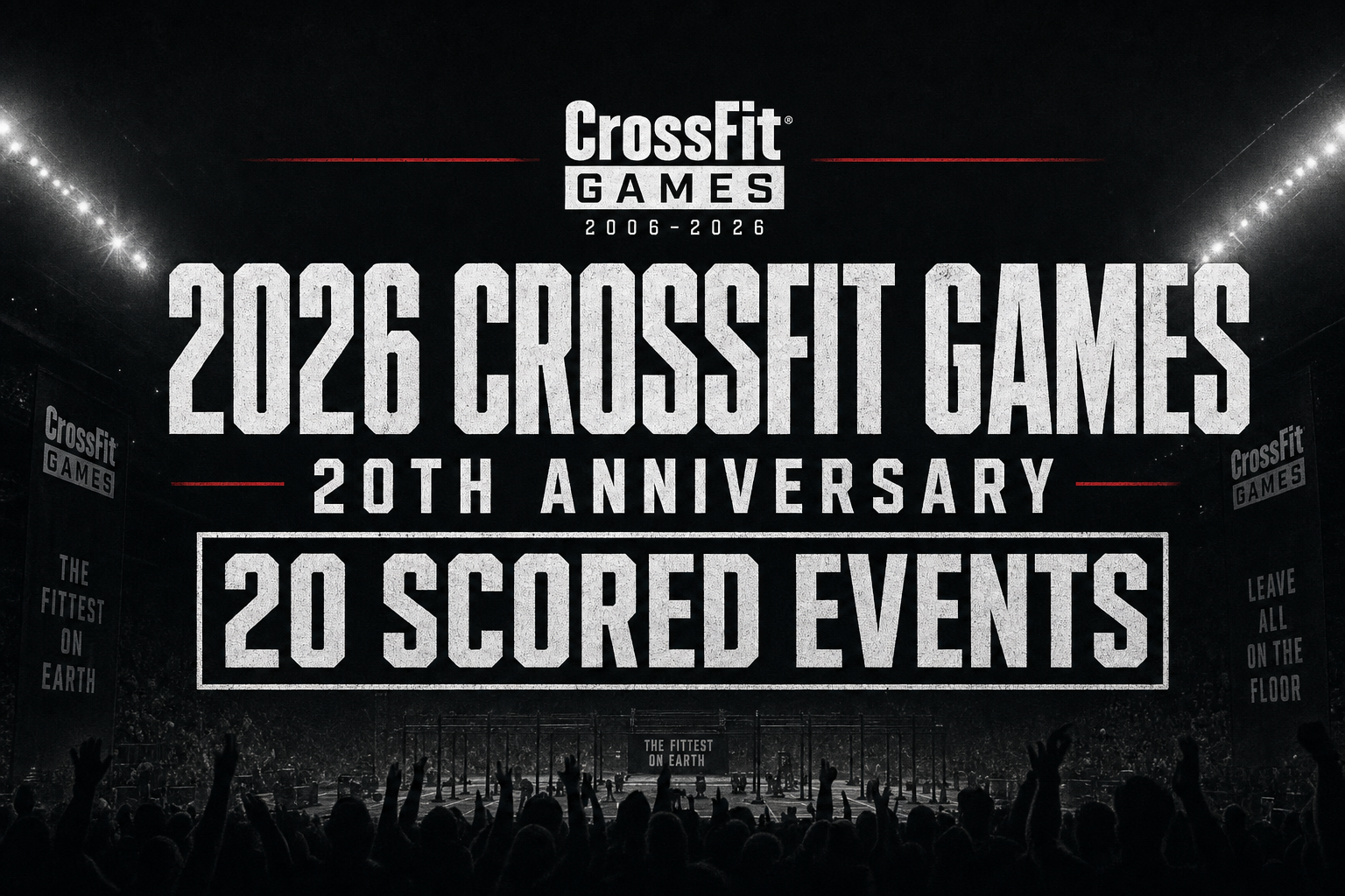 2026 CrossFit Games 20th anniversary graphic highlighting 20 scored events